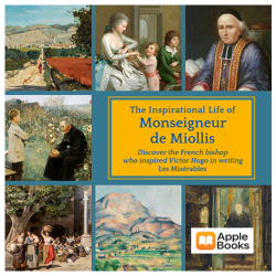 The Inspirational Life of Monseigneur de Miollis - Apple Books