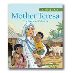 Mother Teresa - The Smile of Calcutta