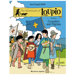 Crusaders and Pilgrims Loupio vol 8