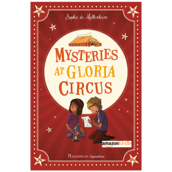 Mysteries at Gloria Circus 