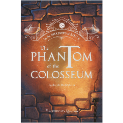 The Phantom of the Colosseum