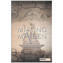 The Missing Maiden Vol. 6 Kindle