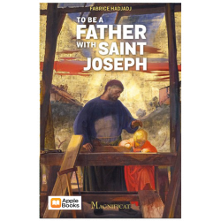 To be a Father with Saint Joseph  - Apple Books