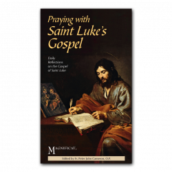 Praying with Saint Luke's Gospel