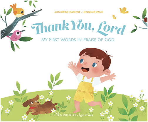 Magnificat Thank You Lord