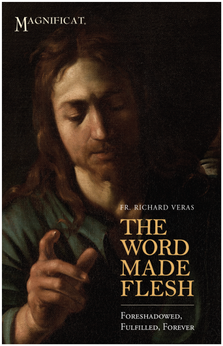 Magnificat The Word Made Flesh