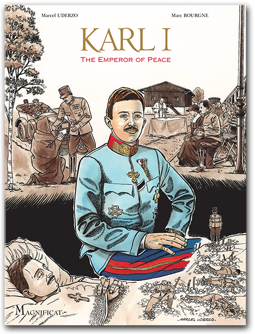 Read Give A Heart To The Emperor Magnificat Karl I: The Emperor of Peace